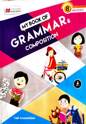 Macmillan My Book Of Grammar & Composition - 8(Paperback, VALLI ARUNACHALAM)
