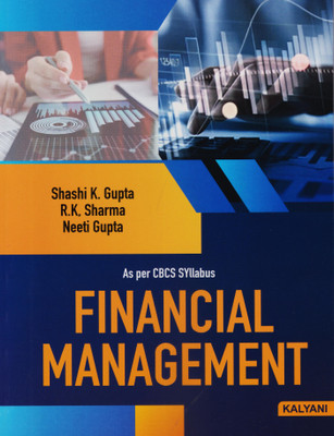 Financial Management For B.Com 1st Semester (Hons) As Per The CBCS Syllabus Students Of Various Universities Of Telangang State(Paperback, GUPTA)