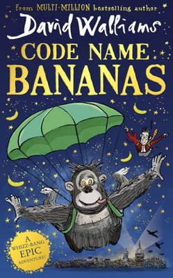 Code Name Bananas(Hardcover, David Walliams)