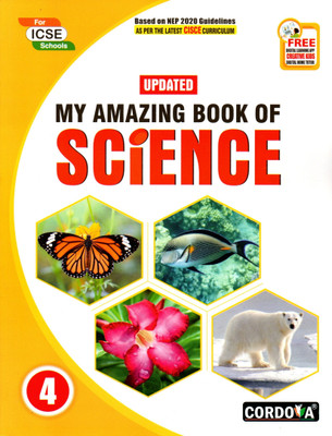 Cordova, Updated My Amazing Book Of Science For Icse Class - 4(Paperback, MANAV CHAKRABORTY)