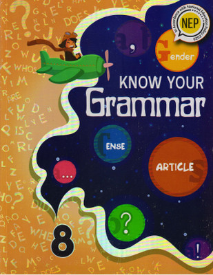 Know Your Grammar Book - 8(Paperback, Aishwarya Sasikumar)