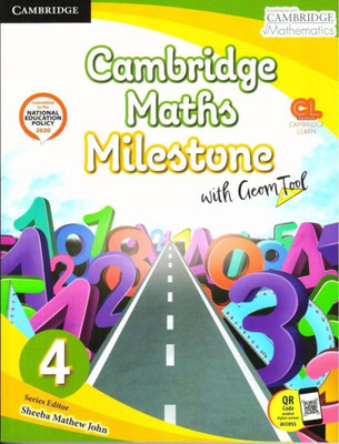 Cambridge Maths Milestone -4(Paperback, SHEEBA MATHEW JOHN)