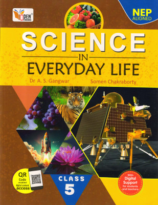 OPEN BOOKS, SCIENCE IN EVERDAY LIFE Class - 5(Paperback, Dr. A.S. Gangwar)