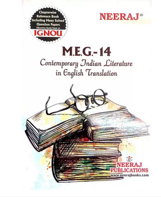 Neeraj MEG-14 CONTEMPORARY INDIAN LITERATURE IN ENGLISH TRANSLATION (English Medium) [ IGNOU Help Book With Solved Previous Years Question Papers And Important Exam Notes (Paperback, By Neeraj Publications (Author))(no, neeraj pub) Neeraj MEG-14 CONTEMPORARY INDIAN LITERATURE IN ENGLISH TRANSLATION (English Medium) [ IGNOU Help Book With Solved Previous Years Question Papers And Important Exam Notes (Paperback, By Neeraj Publications (Author))(no, neeraj pub)