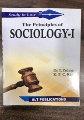 The Priniciples Of Sociology I(Paperback, DR.T.PADMA & KPC RAO)