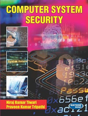 Computer System Security(Paperback, Niraj Kumar Tiwari, Praveen Kumar Tripathi)
