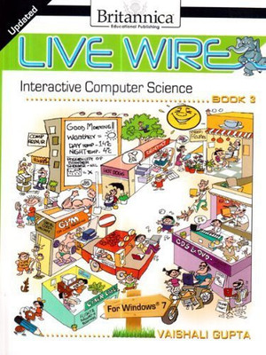 Updated LIVE WIRE Interactive Computer Science Book 3(Paperback, Vaishali Gupta)