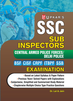 SSC CAPF’s/Delhi Police Sub-Inspectors Exam. (BSF/CISF/CRPF/ITBPF/SSB)(Paperback, Dr. Lal & Jain)