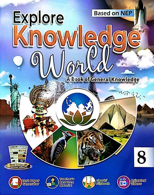 Explore Knowledge World A Book Of General Knowledge Class 8(Paperback, Komal Garg)
