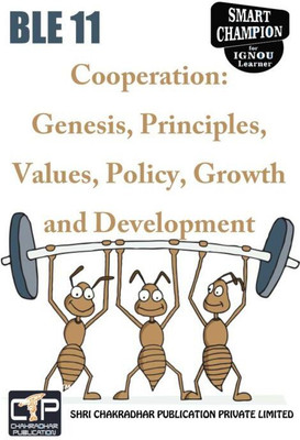 IGNOU BLE 11 Solved Guess Papers Pdf From IGNOU Study Material/Books Cooperation: Genesis, Principles, Values, Policy, Growth And Development For Exam Preparation (Latest Syllabus) IGNOU Certificate In Co-Operation, Co-Operative Law & Business Laws (CCLBL)(Paperback, BHAVYA KUMAR SAHNI) IGNOU BLE 11 Solved Guess Papers Pdf From IGNOU Study Material/Books Cooperation: Genesis, Principles, Values, Policy, Growth And Development For Exam Preparation (Latest Syllabus) IGNOU Certificate In Co-Operation, Co-Operative Law & Business Laws (CCLBL)(Paperback, BHAVYA KUMAR SAHNI)