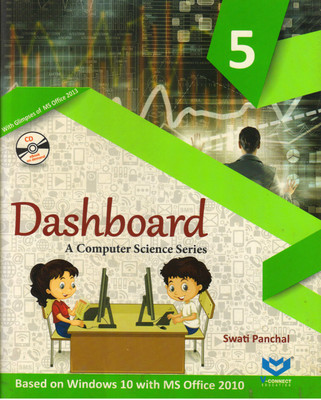 Dashboard For Class - 5 
 (A Computer Science Series)(Paperback, SWATI PANCHAL)
