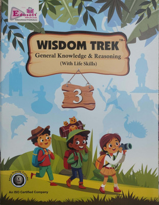 Wisdom Trek General Knowledge And Reasoning With Life Skills Class 3(Paperback, Sonam Yadav)