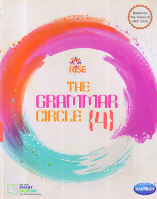 Navneet Rise The Grammar Circle - 4(Paperback, Kakoli Chatterjee, Sonu Nayyar)