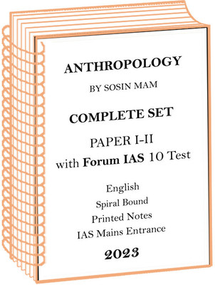 Forum IAS Tests With Model Answers Plus Sosin Mam Anthropology Notes For IAS Mains 2023(Spiral Bound, Socin Mam)