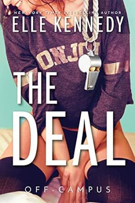 The Deal(Paperback, Elle Kennedy)