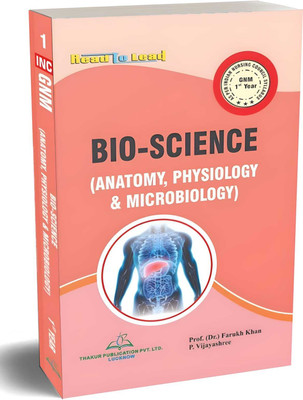 Bio-Sciences ( Anatomy, Physiology & Microbiology) (In English Edition) BEST BOOK FOR GNM 1ST YEAR(Paperback, Dr. Archana Selvan, Dr. D.P. Nagar, Dr. Jyoti Ramshankar Tiwari, Lal Bahadur Sharma) Bio-Sciences ( Anatomy, Physiology & Microbiology) (In English Edition) BEST BOOK FOR GNM 1ST YEAR(Paperback, Dr. Archana Selvan, Dr. D.P. Nagar, Dr. Jyoti Ramshankar Tiwari, Lal Bahadur Sharma)