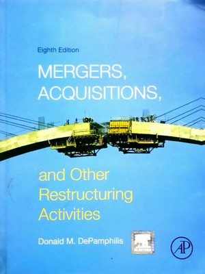 MERGERS, ACQUISITIONS, AND OTHER RESTRUCTURING ACTIVITIES (Old Used Book)(Paperback, Donald M. DePamphilis)