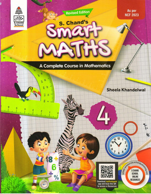 Revised Edition S. Chand's Smart Maths 4(Paperback, Sheela Khandelwal)