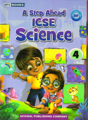 A Step Ahead ICSE Science Class - 4(Paperback, ARYA)