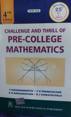 Challenge And Thrill Of Pre-College Mathematics [4 Th Edition](Paperback, V. KRISHNAMURTHY, CR PRANESACHAR, K N RANGANATHAN, BJ VENKATACHALA)