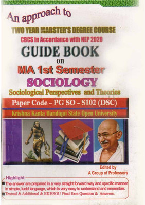 Sociological Perspective And Theories [english]: M.a. First Semester [1st Sem]: Guide Book On Sociological Perspective And Theories [english] Under Krishna Kanta Handique State Open University [kkhsou]: Cbcs In Accordance With Nep And Prepared By A Group Of Experienced Professors:: Paper Code Pg-So-