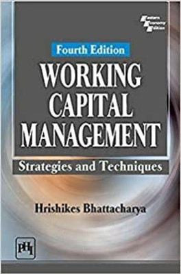 Working Capital Management(Paperback, Hrishikes Bhattacharya)