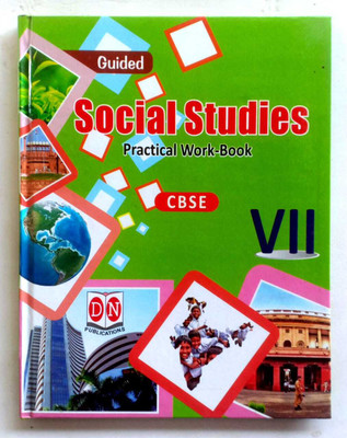 Guided Social Studies Practical Work-Book Class-7(Paperback, VANDANA SIDHU)
