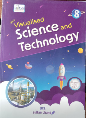 Visualised Science And Technology(Paperback, N.k.sehgal, P.n.kapil, Dr.sarita kumar, Dr.o.p.arora)