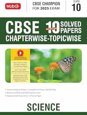 MTG CBSE 10 Years (2024-2015) Chapterwise Topicwise Solved Papers Class ...