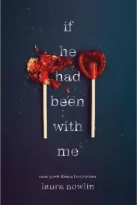 If He Had Been With Me (English, Paperback, Nowlin Laura)(Paperback, Nowlin Laura)