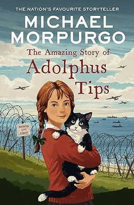 The Amazing Story Of Adolphus Tips(Paperback, Michael Morpurgo)