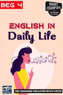 IGNOU BEG 4 Solved Guess Papers Pdf From IGNOU Study Material/Book Titled English In Daily Life For Exam Preparation (Latest Syllabus) IGNOU Certificate In Functional English (Basic Level) (CFE)(Paperback, BHAVYA KUMAR SAHNI) IGNOU BEG 4 Solved Guess Papers Pdf From IGNOU Study Material/Book Titled English In Daily Life For Exam Preparation (Latest Syllabus) IGNOU Certificate In Functional English (Basic Level) (CFE)(Paperback, BHAVYA KUMAR SAHNI)