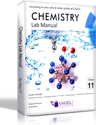 CHEMISTRY Lab Manual Class 11(Hardcover, Deepak Bhardwaj, Satish Bharati)