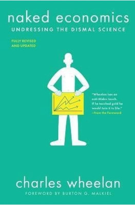 Naked Economics English Paperback(Paperback, Charles wheelan)