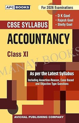APC CBSE Accountancy Textbook For Class 11, 2026 Examinations(Paperback, Dk Goel, Rajesh Goel, Shelly Goel)
