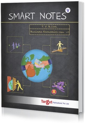 TYBCom Sem 6 Business Economics Smart Notes Book | B.Com 3rd Year Mumbai University | Handwritten Notes | Includes Objective Questions, Model Question Paper And Smart Codes | Based On Revised Syllabus(Paperback, Content Team at Target Publication)