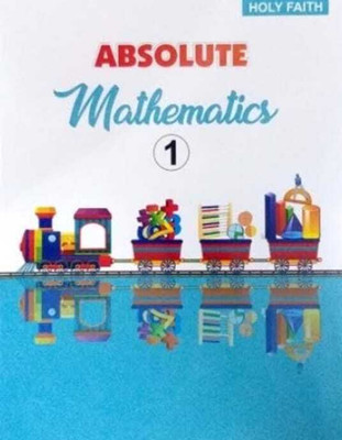 Holy Faith Absolute Mathematics Class 1(PAPERPACK, HOLY)