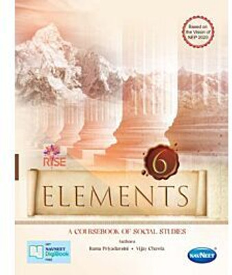 Navneet Rise Elements A Coursebook Of Social Studies Class 6(Paperback, Vijay Chawla)