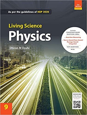 On Board! CBSE Living Science Physics Class - 9(Paperback, Dhiren M. Doshi)