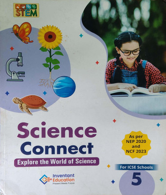 Science Connect Explore The World Of Science Class 5(Paperback, Inventant education)