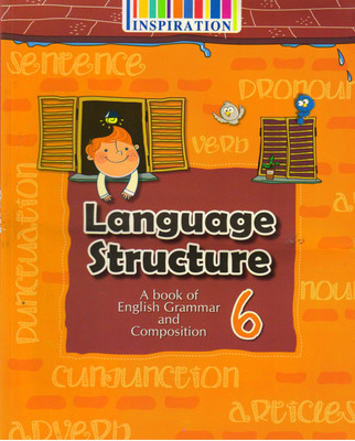 Inspiration Language Structure - 6
(A Book Of English Grammar And Composition)(Paperback, Dr. BABITA JAIN)