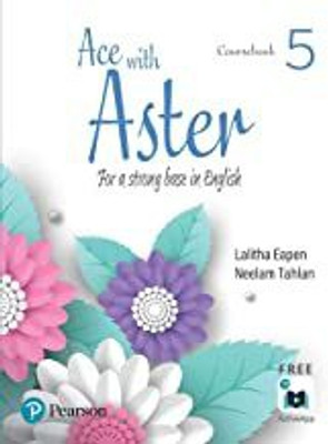 Ace With Aster For A Strong Base In English Class 5(paperpack, lalitha eapen)