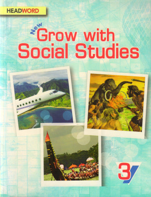 Headword New Grow With Social Studies - 3(Paperback, NEEYATI PATHAK)