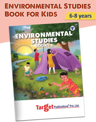 Blossom Environmental Studies / EVS Book For Kids | Book 2 | 7 To 10 Year Old Children | Introduction To Water And Food Safety, Festivals Of India, Natural And Man-Made Resources, Our Safety And Much More With Activities(Paperback, Content Team at Target Publications)