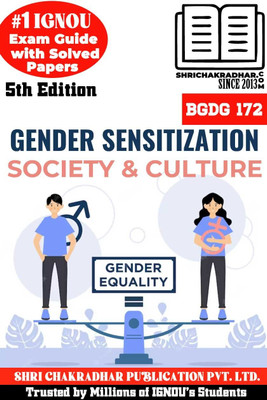 IGNOU BGDG 172 Help Book Gender Sensitization: Society And Culture 5th Edition (IGNOU Study Notes/Guidebook) With Solved Previous Year Question Papers IGNOU BAG Gender And Development Bgdg172(Paperback, BHAVYA KUMAR SAHNI)
