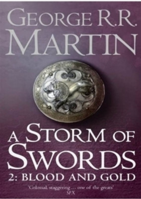 A Storm Of Swords : Blood And Gold(Paperback, George R R Martin)