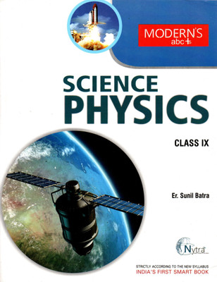 Modern's Abc Of Science Physics Class - 9(Paperback, Er. SUNIL BATRA)