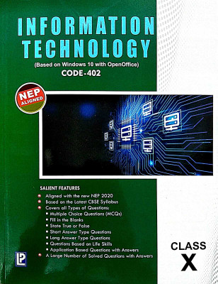 Laxmi Information Technology (Based On Windows 10 With Openoffice) Code-402 For Class X(PAPERPACK, A.K. SINGH)