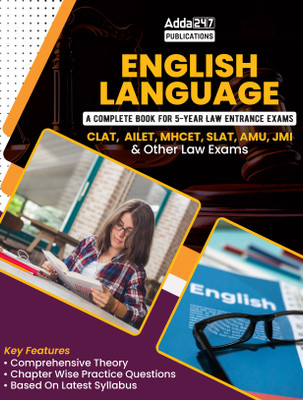 English Language A Complete Book For 5 Year Law Entrance Exams CLAT |AILET|MHCET|SLAT|AMU|JMI And Other Law Exams (English Printed Edition) By Adda247(Paperback, Adda247 Publications) English Language A Complete Book For 5 Year Law Entrance Exams CLAT |AILET|MHCET|SLAT|AMU|JMI And Other Law Exams (English Printed Edition) By Adda247(Paperback, Adda247 Publications)
