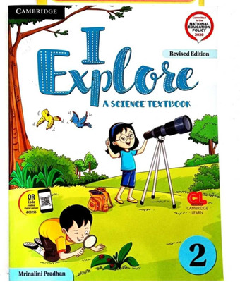 I Explore A Science Textbook Class-2(Paperback, MRINALINI PRADHAN)